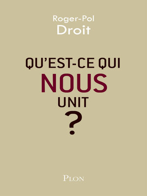 cover image of Qu'est-ce qui nous unit ?